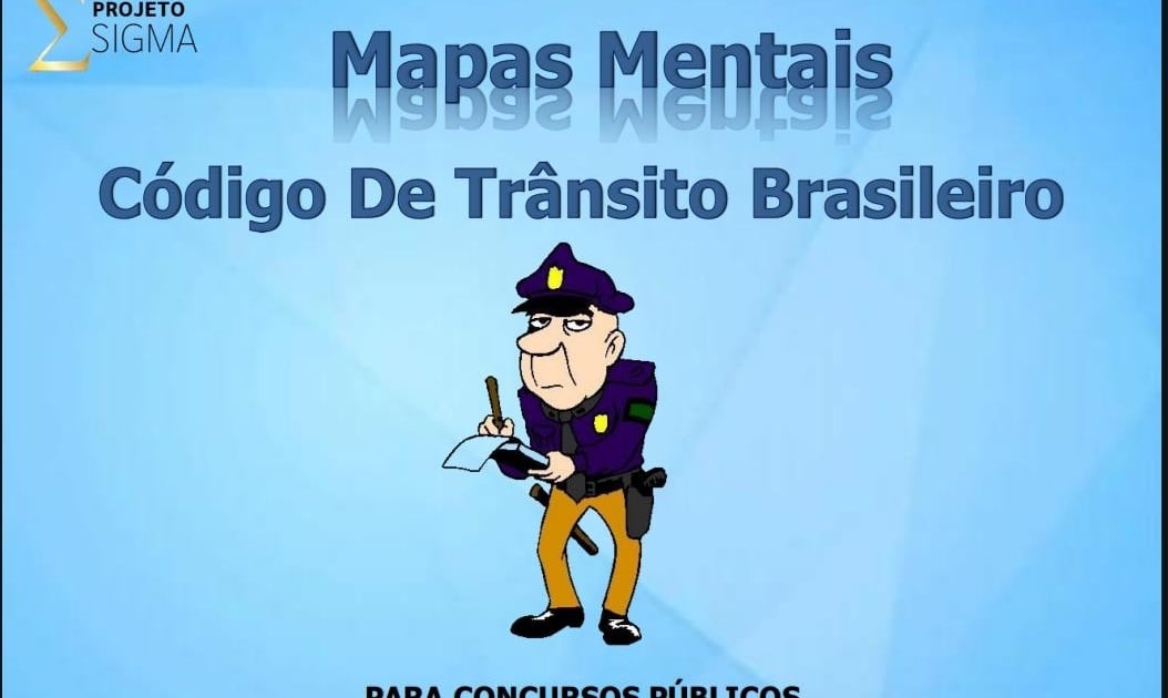 1 MAPA MENTAL PRF CÓDIGO DE TRÂNSITO CTB Projeto Sigma Concursos